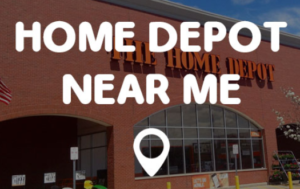 Home Depot  Location Near Me