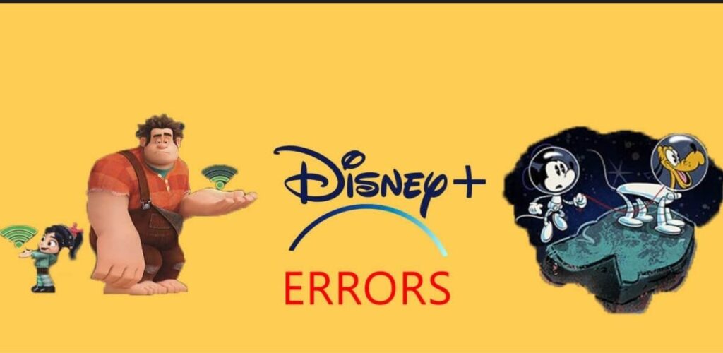 Disney plus Errors