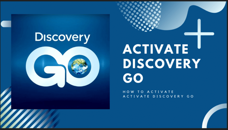 Activate Discovery Go on Roku, Fire Stick, DirecTV Now, Apple TV