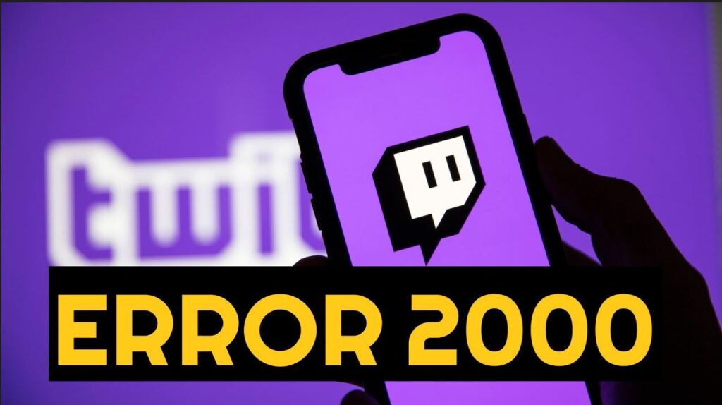 Twitch error 2000